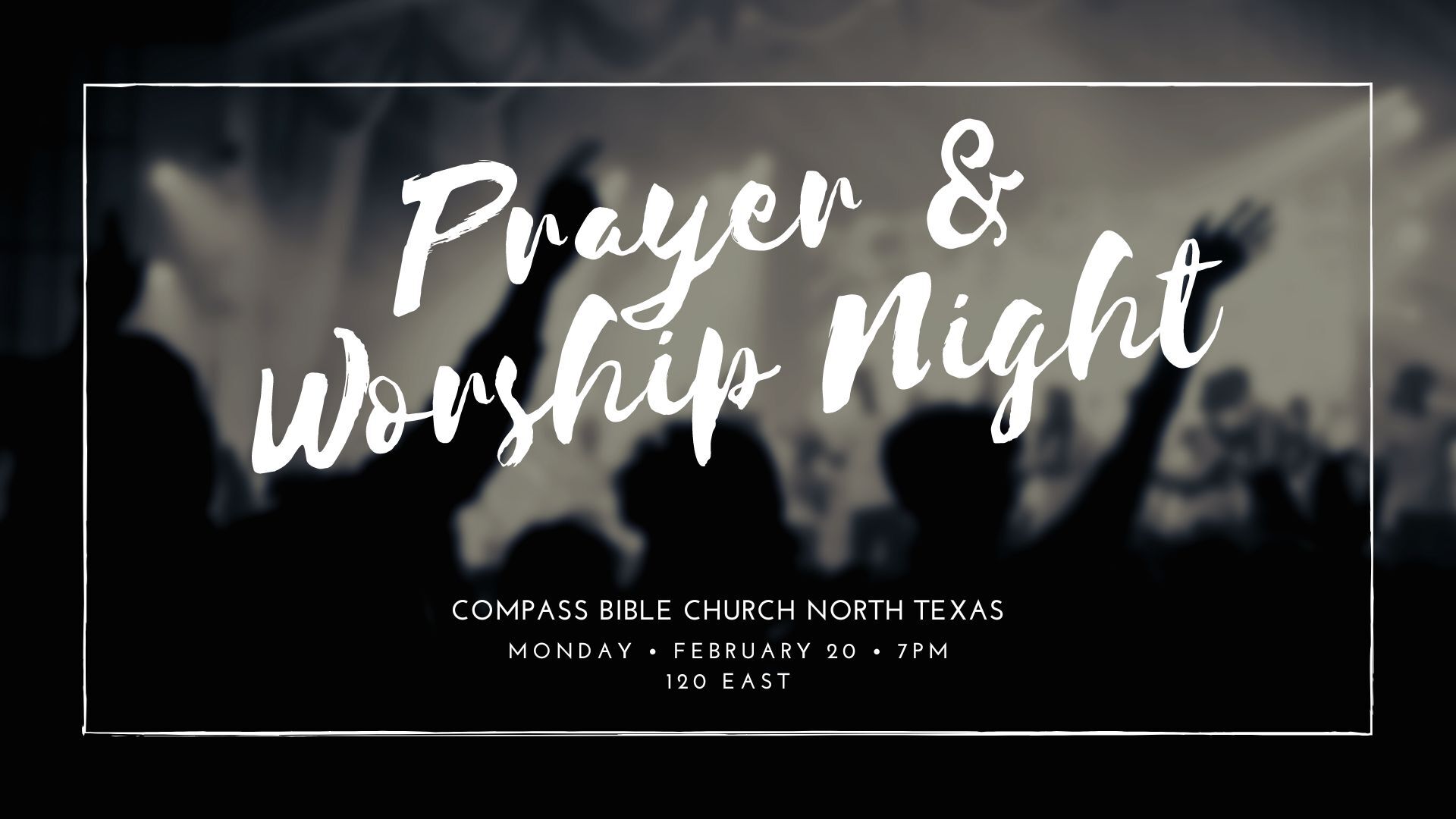 Prayer & Worship Night | March 24, 2023