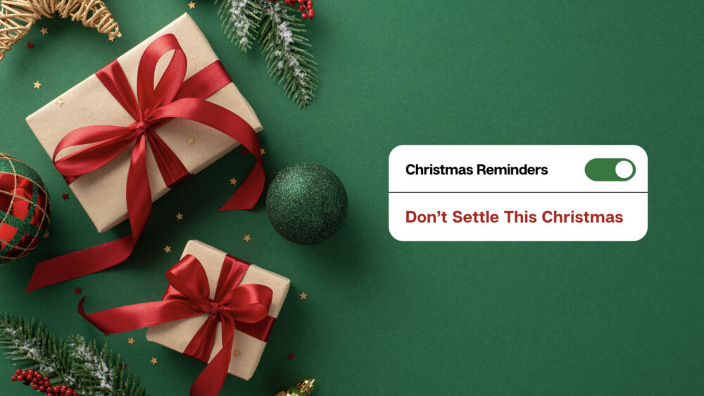 Don't Settle This Christmas Image