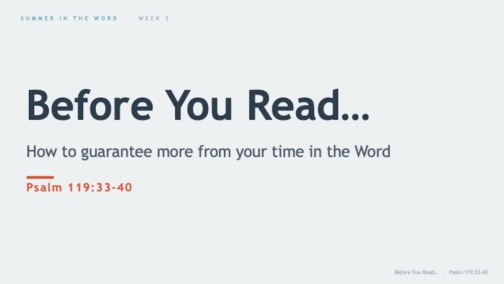 Before You Read (Psalm 119:33-40)